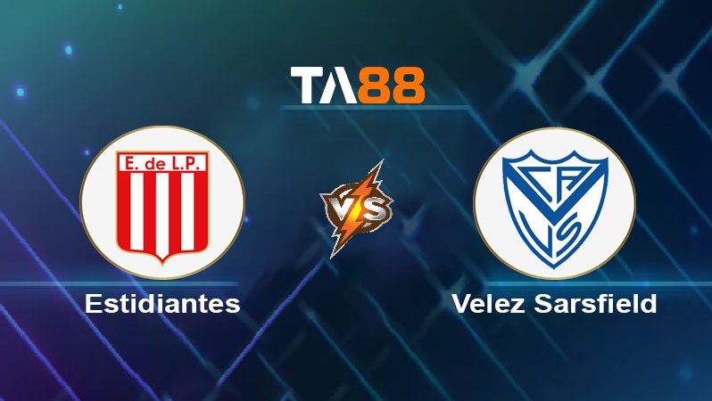 TA88 Soi kèo bóng đá trận đấu Estudiantes vs Velez Sarsfield 06h30 09/07/2025