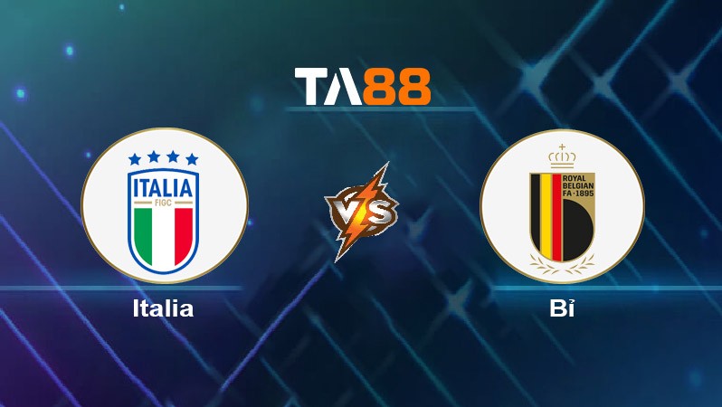 TA88 Soi kèo nhận định Italia vs Bỉ, 01h45 ngày 11/10/2024
